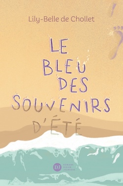 Bleu des souvenirs d'été (Le)