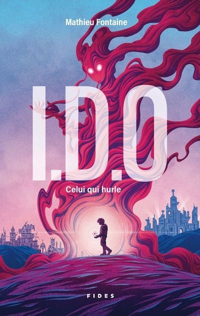 I.D.O – Celui qui hurle