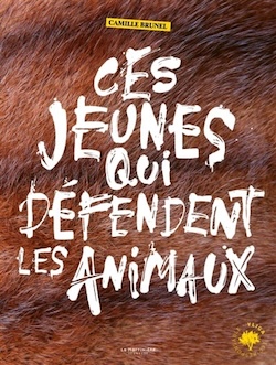 Ces jeunes qui défendent les animaux