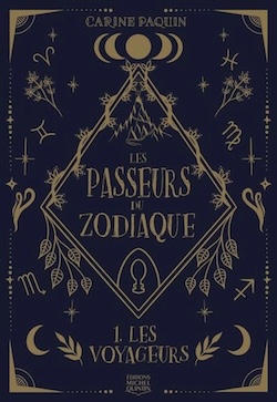 Passeurs du Zodiaque (Les) tome 1 – Les voyageurs