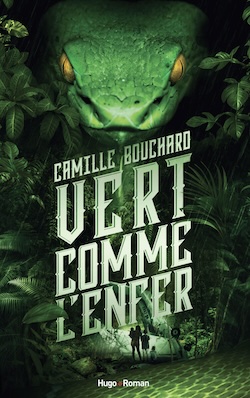 Vert comme l\'enfer