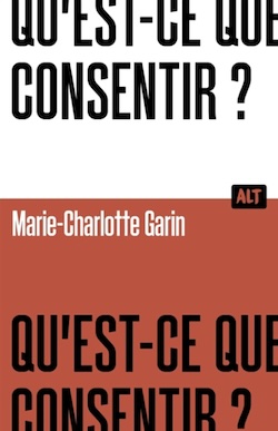 Qu'est-ce que consentir ?