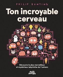 Ton incroyable cerveau