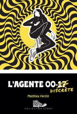 Agente 00-discrète (L')