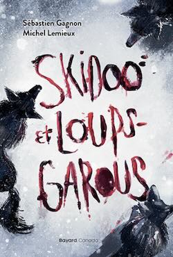 Skidoo et loups-garous