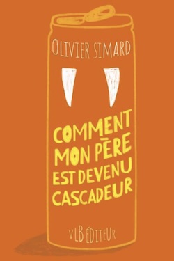 Comment mon père est devenu cascadeur