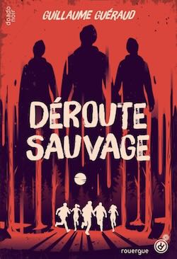Déroute sauvage